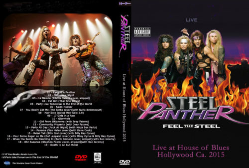 Steel Panther Live At The House Of Blues, Hollywood CA. 2015 DVD