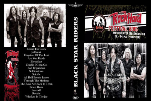 Black Star Riders Live At The Rock Hard Festival, Germany 2015 DVD