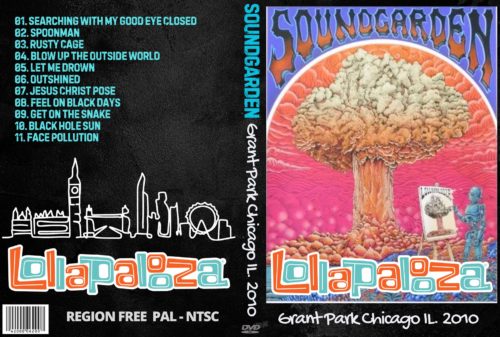 Soundgarden Live At Lollapalooza Festival, Grant Park Chicago IL. 2010 DVD