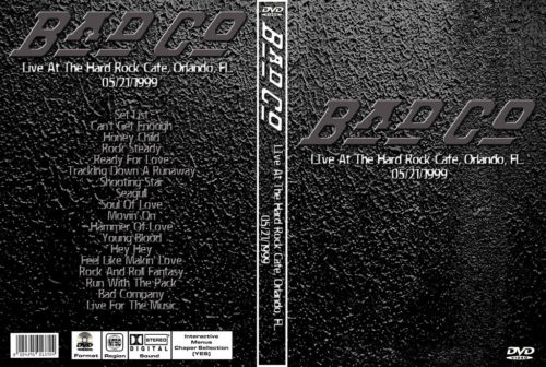 BAD COMPANY Live At The Hard Rock Cafe Orlando FL 05/21/1999 DVD