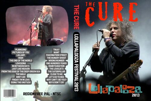 The Cure live At Lollapalooza Festival, Grant Park, Chicago, IL 08/04/2013 DVD