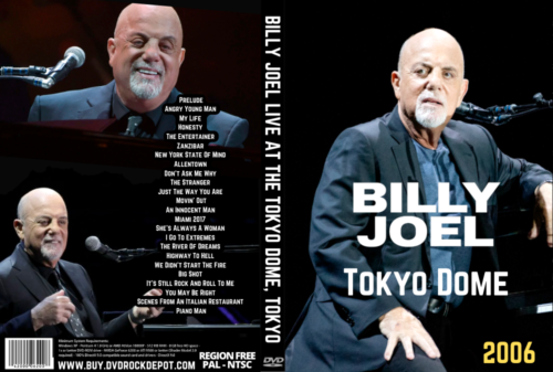 Billy Joel Live At The Tokyo Dome,  Japan 11/30/2006 DVD