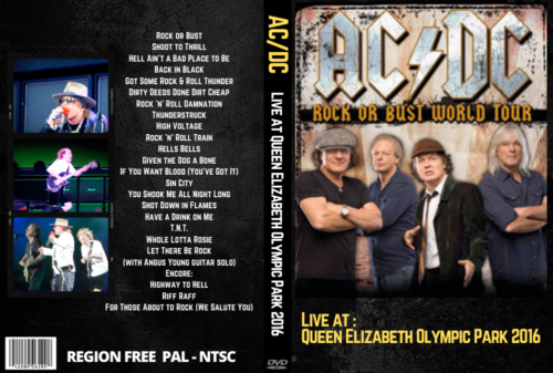 Ac/Dc with Axl Rose Rock Or Bust Tour Queen Elizabeth Olimpic Park, England 06-04-2016 DVD