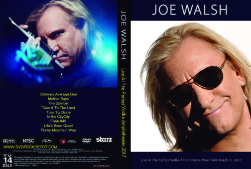 Joe Walsh Live At The Perfect Vodka Amphitheater,West Palm Beach FL. 05-05-2017 DVD