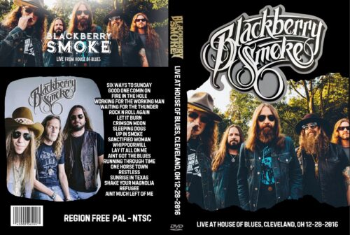 Black Berry Smoke Live At House Of Blues, Cleveland, OH 12-28-2016 DVD