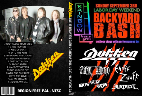 Dokken Live At Backyard Bash & Rainbow Grill & Bar, Hollywood CA. 09-03-2017 DVD