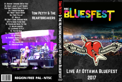 Tom Petty & The Heartbreakers Live At Ottawa Bluesfest, Canada 07-17-2017 DVD