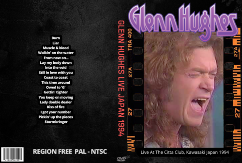 Glenn Hughes Live At The Citta Club, Kawasaki Japan 1994 DVD