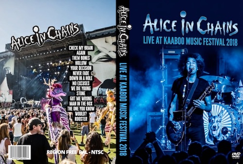 Alice In Chains Live At Kaaboo Music Festival, Del Mar CA. 2018 DVD