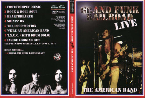 GRAND FUNK RAILDROAD Live At The Forum Los Angeles CA 01/06/1974 + Bonus DVD