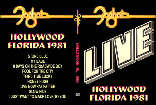 FOGHAT Hollywood Sportatorium, Hollywood, FL 10/09/1981 DVD