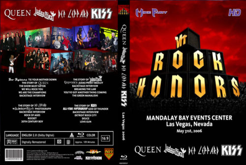 The Vh1 Rock Honors, Queen, Def Leppard, Judas Priest and Kiss, Mandalay Bay center, Las Vegas NV. 05/25/ 2006 DVD