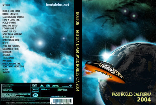 BOSTON Mid State Fair Paso Robles C.A 08/05/2004 DVD