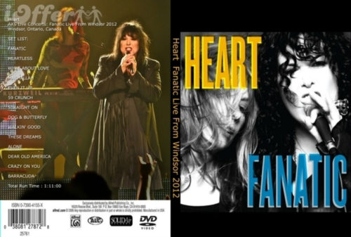 Heart Fanatic Live In Windsor, Ontario, Canada 07/28/2012 DVD