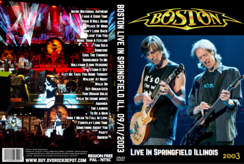 BOSTON Live In Springfield ILL. 09/11/2003 DVD