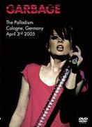 Garbage Live At The Rockpalast Germany 2005 DVD