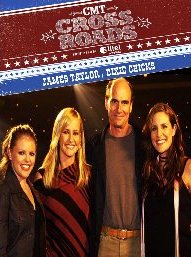 James Taylor & Dixie Chicks CMT Crossroads DVD