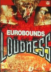 Loudness, Eurobounds Live In Europe 1984 DVD