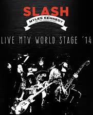 Slash Live MTV, EMA World Stage,O2 Arena Academy, Glasgow Scotland 2014 DVD
