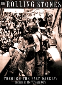 The Rolling Stones Through The Past Darkly Sucking In The 70´s And 80´s DVD