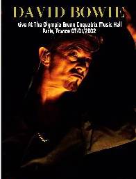 David Bowie LIve At The Olympia Bruno Coquatrix Music Hall, Paris, France 07/01/2002 DVD
