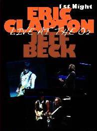 Eric Clapton & Jeff Beck Live At The O2 Arena, London, England 02/13/2010 DVD