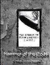 HAMMER OF THE GODS – LED ZEPPELIN TRIBUTE Two Nights in North America (Mike Portnoy, Paul Gilbert, Daniel Gildenlow & Dave Larve) DVD
