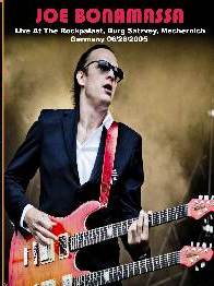 Joe Bonamassa Live At The Rockpalast, Burg Satzvey, Mechernich, Germany 06/28/2005 D
