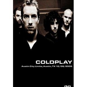 COLDPLAY Austin City Limits, Austin, TX 12/09/2005 (Concert) DVD