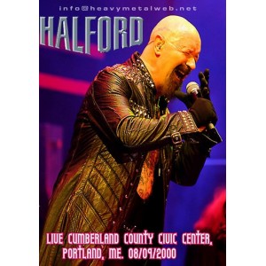 HALFORD Cumberland County Civic Center, Portland, ME. 08/09/2000 DVD