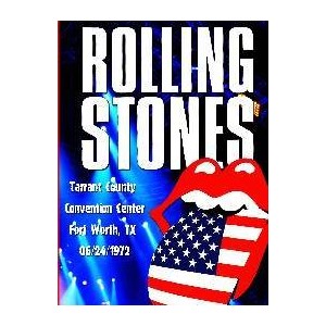 THE ROLLING STONES Live in Forth Worth Tx. 1972 DVD