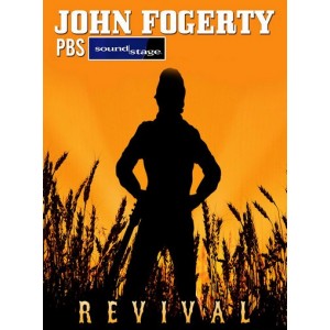 JOHN FOGERTY PBS Chicago Soundstage 11/29/2007 DVD