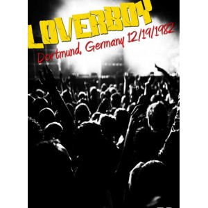 LOVERBOY Live In Dortmund, Germany 1982 + Videos DVD