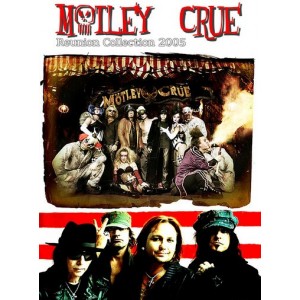 MOTLEY CRUE Reunion Collection 2005 (2 DVDs)