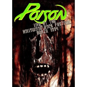 POISON Live At The Hollywood Rock Festival, Brazil 1994 DVD