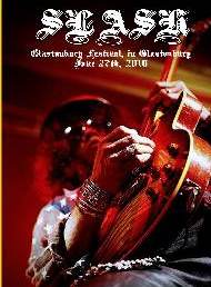 Slash Live At The Glastonbury Festival, England 06/27/2010 DVD
