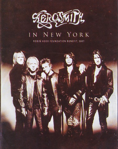 Aeroismith Live At the Robin Hood Foundatiion Benefit, N.Y. 2007 DVD