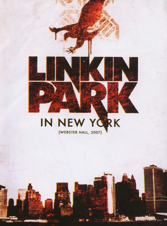 Linkin Park Live At Webster Hall, New York 05/11/2007 DVD
