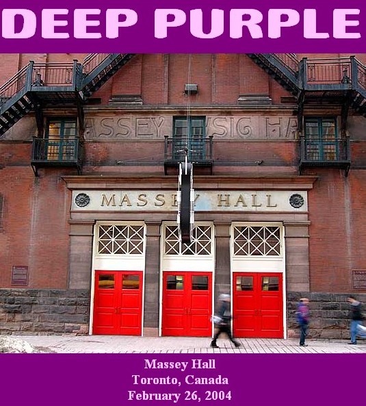 DEEP PURPLE Live At Toronto Massey Hall, Toronto Canada 02/26/2004 DVD