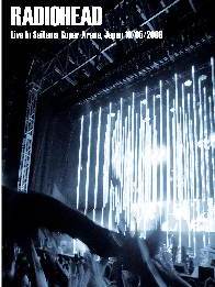 Radiohead Live In Saitama Super Arena, Japan 10/05/2008 DVD