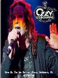OZZY OSBOURNE Live At The 1st Mariner Arena, Baltimore, MD. 11/29/2010 DVD