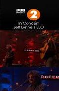 Jeff Lynn's ELO Live At The BBC 2 Radio In Concert, London U.K. 11-12-2015 DVD