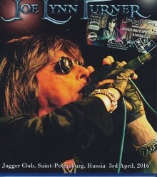 Joe Lynn Turner Live At Jagger Club Saint Petersburg Russia 2016 DVD