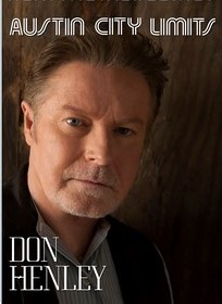 Don Henley Austin City Limits, Austin TX. 2015 DVD