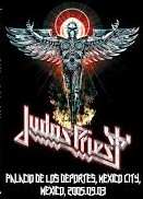 Judas Priest Live At the Palacio de Los Deportes, Mexico city, Mexico 09-03-2005 DVD