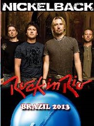 Nickelback Live In Rock In Rio Brazil 2013 DVD