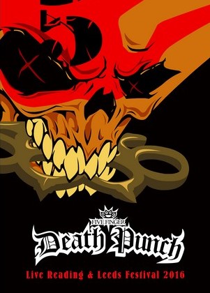 Five Finger Death Punch Live At Reading & Leeds Festival U.K. 2016 DVD
