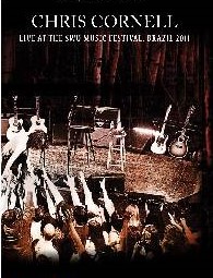 Chris Cornell Acoustic Show: Live At The SWU Music Festival, Brazil 11/13/2011 DVD
