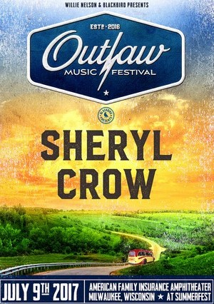 Sheryl Crow Live At Outlaw Music Festival at Summerfest, Milwaukee WI. 07-09-2017 DVD