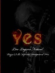 Yes Live At Piazza Della Riforma, Lugano Festival, Switzerland 07/08/2004 DVD